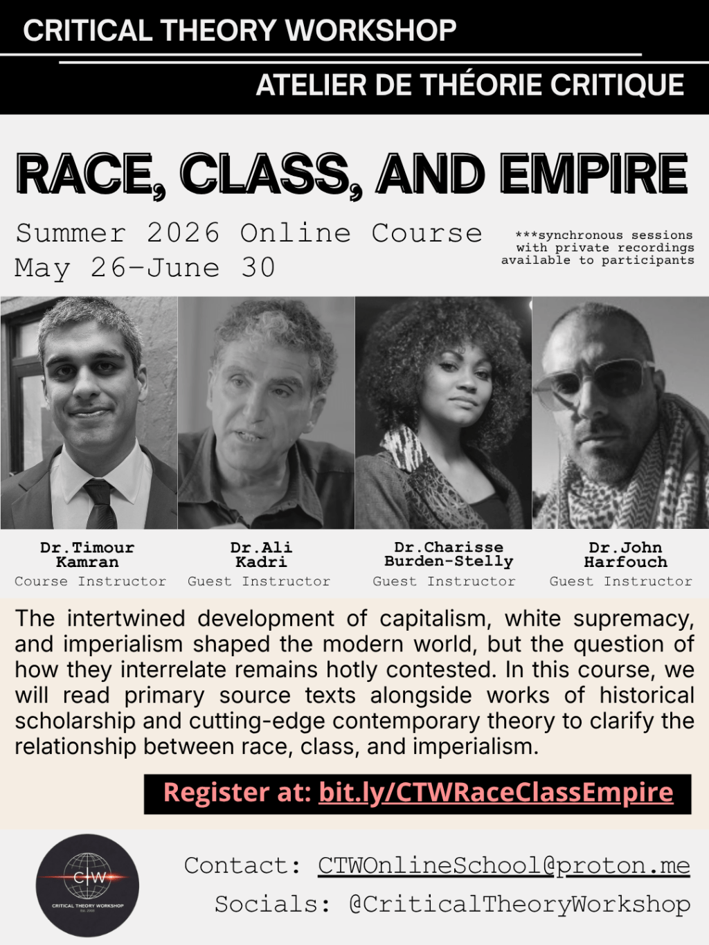 Flyer Critical Theory Workshop 2026 Summer Course titled "Race, Class, and Empire"